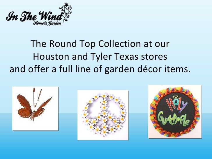 In The Wind Houston Round Top Collection