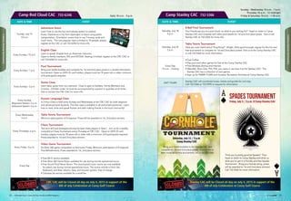 Daily 10 a.m. - 9 p.m.Camp Red Cloud CAC 732-6246
DATE  TIME EVENT
Sunday, July 19
10 a.m.
Adventure Seoul
Learn how to use the bus and subway system to explore
Korea. Experience a trip from Uijeongbu to Seoul using public
transportation. Orientation covers how to use T-money cards and
much more. This very popular class is limited to 10 people, please
register at the CAC or call 732-6246 for more info.
Every Sunday / 10 a.m.
English Class
Learn to speak English from an American instructor.
Open to family members, KN, and KATUSA. Seating is limited, register at the CRC CAC or
call 732-6246 for more info.
Every Sunday / 1 p.m.
Pool Tournament
Bring your battle buddies and compete for 1st and 2nd place prizes in a double elimination
tournament. Open to USFK ID card holders, players must be 18 years old or older, minimum
of 8 participants required.
Every Sunday / 2 p.m.
Guitar Class
Learn basic guitar from our instructor. Class is open to Soldiers, Family Members and
Civilians. Children under 16 must be accompanied by a parent or guardian at all times.
Visit or contact the CRC CAC for more info.
Every Sunday
Beginners Session: 3 p.m.
Advanced Session: 4 p.m.
Korean Language Class
A 2-Hour Class is held every Sunday and Wednesday at the CRC CAC for both beginner
and advanced level students. This free class is available to all authorized personnel. Learn
how to read, write and speak Korean and start making friends in the local community!
Every Wednesday
6 p.m.
Table Tennis Tournament
Minimum participation of 8 required. Prizes will be awarded to 1st, 2nd place winners.
Every Thursdays, 6 p.m.
Chess Tournament
Test your skill and strategies among the best chess players in Area I. Join us for a weekly,
competitive Chess Tournament every Thursday at CRC CAC. Open to USFK ID card
holders, players must be 18 years old or older with a minimum of 8 participants required.
Prizes awarded to 1st and 2nd place winners.
Every Friday / 6 p.m.
Video Game Tournament
An Xbox 360 game competition is held every Friday. Minimum participation of 8 required.
Free Refreshments, Prizes awarded to 1st, 2nd place winners.
Every Day
• Free Wi-Fi service available
• Free Xbox 360 Game Room available for use during normal operational hours.
• Free Sound Proof Music Room: The sound proof music rooms are now available
for patron use during normal operational hours. The rooms include a Drum Set,
Keyboard, and Bass, electric, bass, and acoustic guitars. Free of charge.
• Overseas fax service available for a small fee
Camp Stanley CAC 732-5366
Sunday - Wednesday 10 a.m. - 7 p.m.
Thursday 10 a.m. - 12 midnight
Friday  Saturday 10 a.m. - 1:30 a.m.
DATE  TIME EVENT
Saturday, July 18
2 p.m.
8-Ball Pool Tournament
Your friends say you’re a pool shark, so what’re you waiting for? Head on down to Camp
Stanley CAC and compete with other pool sharks for 1st and 2nd place prizes. Visit or call
Stanley CAC at 732-5366 for more info.
Saturday, July 25
2 p.m.
Table Tennis Tournament
Have you ever heard about ‘Ping-Pong?’ Alright, that’s good enough, signup for this fun and
free tournament to compete for 1st and 2nd place prizes! Visit us at the Camp Stanley CAC
or call 732-5366 for more information.
Every Day
10 a.m. - Closing
• Free Coffee
• Play pool and other games for free at the Camp Stanley CAC.
• Free Wireless Service and internet.
• XBox360, Xbox One, PS3, PS4, you name it, we have it at the Stanley CAC! The
Stanley CAC has a collection of new games.
• Sign up for FMWR TOURS and Outdoor Recreation Activities at Camp Stanley CAC.
UNIT TOURS
Stanley CAC will coordinate buses, tickets and guides for unit trips.
Call 732-5366 or 732-5995 to request for information.
Bring your battle buddies to the Stanley CAC and
compete for 1st and 2nd place prizes. If you’d like to
learn more about this tournament, call us at 732-5366.
Saturday, July 11 / 2 p.m.
Camp Stanley CAC
SPADESTOURNAMENT
Think you’re pretty good at Spades? Then
head on down to Camp Stanley and show us
what you’ve got in a friendly and free Spades
Tournament. Bring your friends along, prizes
will be awarded to 1st and 2nd place winners!
Call 732-5366 for more information.
Friday, July 3 / 2 p.m. @ Camp Stanley CAC
CRC CAC will be Closed all day on July 4, 2015 in support of the
4th of July Celebration at Casey Golf Course
Stanley CAC will be Closed all day on July 4, 2015 in support of the
4th of July Celebration at Casey Golf Course
2524 USAG Red Cloud - Casey and Area I Family and MWR Magazine IN THE ZONE
CommunityActivityCenters
CommunityActivityCenters
 