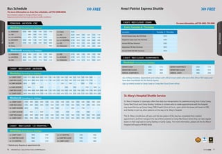 For more information on Area I bus schedules, call 730-3098/6858.
FREEBus Schedule
Bus schedules subject to change without notice.
Departure and arrival time may vary due to traffic conditions.
Lv. CAMP CASEY 0700 0800 0800 0900 1000 1240 1340 1400 1500 1540 1600 1640 1800 1900 2200
CAMP RED CLOUD 0750 0850 0850 0950 1050 1330 1430 1450 1550 1630 1650 1730 1850 1950 2250
Ar. CAMP JACKSON 0810 -- 0910 -- -- 1350 1450 -- -- 1650 -- 1750 -- -- --
Lv. YONGSAN 0730 0850 1250 1550 1730 2000
Lv. JACKSON 0835 0955 1355 1655 1835 2100
Ar. CRC 0850 1010 1410 1710 1850 2120
Lv. CRC 0730 1000 1100 1500 1740 1900
Lv. JACKSON 0745 1015 1115 1515 1755 1915
Ar. YONGSAN 0840 1110 1210 1610 1850 2010
Weekends (Including U.S. Holidays)
Lv. YONGSAN 0550 0900 1040 1330 1520 1730
Lv. 1RC ….. 0905 1045 1335 1525 ….
Lv. 121 HOSPITAL ….. 0910 1050 1340 1530 ….
Lv. JACKSON 0640 1000 1140 1430 1630 1830
Ar. CRC 0700 1020 1200 1450 1650 1850
Ar. Casey 1930
Lv. Casey 0545
Lv. CRC 0630 0900 1050 1320 1530 1720
Lv. JACKSON 0645 0915 1105 1335 1545 1735
Lv. 121 HOSPITAL 0730 1010 1220 1430 1640 1830
Lv. 1RC 0735 1015 1225 1435 1645 1835
Ar. YONGSAN 0740 1020 1230 1440 1650 1840
Weekdays (Excluding U.S. Holidays)
YONGSAN - JACKSON - CRC
Weekends (Including U.S. Holidays)
Lv. CAMP JACKSON -- 0820 -- 0920 -- -- 1400 -- 1500 -- 1700 -- 1800 -- --
CAMP RED CLOUD 0800 0840 0900 0940 1020 1400 1420 1500 1520 1600 1720 1800 1820 1900 2200
Ar. CAMP CASEY 0850 0930 0950 1030 1110 1450 1510 1550 1610 1650 1810 1850 1910 1950 2250
Lv. CAMP CASEY 0700 0725 0800 0820 0920 1020 1100 1140 1220 1240 1320 1340 1420 1520 1540 1620 1640 – – – –
CAMP RED CLOUD 0750 0815 0850 0910 1010 1110 1150 1230 1310 1330 1410 1430 1510 1610 1630 1710 1730 – – – –
Ar.CAMPJACKSON 0810 -- 0910 -- -- -- -- -- -- 1350 -- 1450 -- -- 1650 -- 1750 – – – –
Lv.CAMPJACKSON -- 0820 -- -- 0920 -- -- -- -- -- 1400 -- 1500 -- -- 1700 -- 1800 --
CAMP RED CLOUD 0720 0840 0840 0920 0940 1040 1120 1200 1240 1320 1420 1420 1520 1540 1620 1720 1740 1820 2210
Ar. CAMP CASEY 0810 0930 0930 1010 1030 1130 1210 1250 1330 1410 1510 1510 1610 1630 1710 1810 1830 1910 2250
Weekdays (Excluding U.S. Holidays)
CASEY - RED CLOUD - JACKSON
CASEY - RED CLOUD - 121 HOSPITAL *
Lv. CAMP CASEY 0800 1030
Lv. CAMP RED CLOUD 0840 1110
Ar. 121 HOSPITAL 0940 1210
* Patients only. Requires an appointment slip
Weekdays (Excluding U.S. Holidays)
Lv. 121 HOSPITAL 1230 1620
Lv. CAMP RED CLOUD 1330 1720
Ar. CAMP CASEY 1410 1800
Area I Patriot Express Shuttle FREE
DEPART CASEY 0600 1715
DEPART RED CLOUD 0650 1800
ARRIVAL HUMPHREYS 0900 2000
DEPART HUMPHREYS 0600 1715
DEPART RED CLOUD 0800 1915
ARRIVAL CASEY 0900 2000
Weekdays (Excluding U.S. Holidays)
CASEY - RED CLOUD - HUMPHREYS
Location Tuesday  Thursday
Arrival Camp Casey Bus Terminal 0230
Departure Camp Casey Bus Terminal 0300
Arrival CRC Bus Terminal 0340
Departure CRC Bus Terminal 0400
Arrival OSAN AB AMC Terminal 0530
Formoreinformation,call730-3065,730-3098
Every Tuesday  Thursday
CASEY - RED CLOUD - OSAN
- ALL military members, dependents and civilians with official travel orders who are in PCS, ETS or TDY status and
have been manifested for the Patriot Express
- Sign up sheets located at Camp Casey or Camp Red Cloud Travel offices
St. Mary’s Hospital Shuttle Service
St. Mary's Hospital in Uijeongbu offers free daily bus transportation for patients arriving from Camp Casey,
Camp Red Cloud and Camp Stanley. Soldiers or civilians who've made appointments with the hospital,
may board the bus at Camp Casey TMC/Health Clinic at 8 a.m., upon which the buses will travel to CRC
and Stanley to pick up other patients on the way to St. Mary's Hospital.
The St. Mary's shuttle bus will wait until the last patient of the day has completed their medical
appointment, and then transport the rest of their patients to Camp Red Cloud where they can take regular
buses on their way back to Camp Stanley or Camp Casey. For more information, please call the St. Mary's
Hospital (off base) at 99-820-3636.
7776 USAG Red Cloud - Casey and Area I Family and MWR Magazine IN THE ZONE
BusSchedule
BusSchedule
 