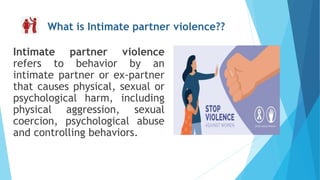 Intimate partner and sexual violence against women | PPTX
