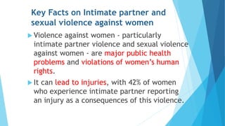 Intimate partner and sexual violence against women | PPTX