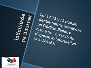 Intimidade na internet