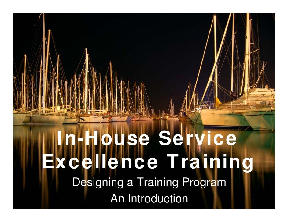 int in house service excel training design a program