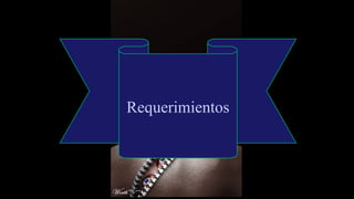 Requerimientos