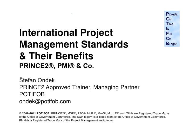 International Project Management Standards PRINCE2, PMI & Co. And T…