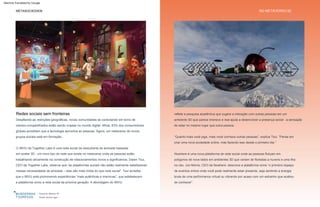 Esquerda: Altspace VR
Direita: nenhum lugar
Redes sociais sem fronteiras
Nowhere é uma nova plataforma de rede social onde as pessoas flutuam em
polígonos de nove lados em ambientes 3D que variam de florestas a nuvens e uma ilha
no céu. Jon Morris, CEO da Nowhere, descreve a plataforma como “o primeiro espaço
de eventos online onde você pode realmente estar presente, seja sentindo a energia
bruta de uma performance virtual ou vibrando por acaso com um estranho que acabou
de conhecer”.
“Quanto mais você joga, mais você conhece outras pessoas”, explica Tsui. “Pense em
criar uma nova sociedade online, mas fazendo isso desde o primeiro dia.”
reflete a pesquisa acadêmica que sugere a interação com outras pessoas em um
ambiente 3D que parece imersivo e real ajuda a desenvolver a presença social - a sensação
de estar no mesmo lugar que outra pessoa.
Desafiando as restrições geográficas, novas comunidades se conectando em torno de
valores compartilhados estão sendo criadas no mundo digital. Afinal, 83% dos consumidores
globais acreditam que a tecnologia aproxima as pessoas. Agora, um metaverso de novos
grupos sociais está em formação.
O IMVU da Together Labs é uma rede social de descoberta de amizade baseada
em avatar 3D - um novo tipo de rede que existe no metaverso onde as pessoas estão
trabalhando ativamente na construção de relacionamentos novos e significativos. Daren Tsui,
CEO da Together Labs, observa que “as plataformas sociais não estão realmente satisfazendo
nossas necessidades de amizade – elas são mais mídia do que rede social”. Tsui acredita
que o IMVU está promovendo experiências “mais autênticas e imersivas”, que estabelecem
a plataforma como a rede social da próxima geração. A abordagem do IMVU
METASOCIEDADE NO METAVERSO 82
Machine Translated by Google
 