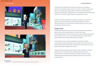 Uma gama mais ampla de pessoas está agora entrando na arena do metaverso. O candidato a
prefeito de Nova York, Andrew Yang, lançou uma metacampanha em junho de 2021.
Juntamente com essas experiências cada vez mais sociais, grupos estão sendo formados para
defender causas sociais e campanhas políticas – novos fóruns para o ativismo.
Existem muitas causas sociais lideradas pela comunidade IMVU, incluindo amplificar as vozes de
pessoas LGBTQ+, Black Lives Matter e alívio COVID-19.
“Os usuários estão transferindo suas travessuras da vida real para o mundo virtual”, explica Tsui.
Os jogos há muito fornecem espaços para os jogadores se encontrarem, se conectarem e se
relacionarem, tornando-se gradualmente mundos persistentes definidos pelos usuários. O
Sandbox é descrito como um “mundo virtual onde os jogadores podem jogar, construir, possuir
e monetizar suas experiências virtuais”.
O IMVU também se tornou um lugar de autoexpressão e construção de comunidades.
Avatar-Yang realizou uma conferência de imprensa no metarealm e dirigiu-se a um público
composto em grande parte pela geração Zers digitalmente orientada. Será este o futuro das
campanhas políticas?
O Facebook Horizon está atualmente no modo beta, mas pretende ser uma “experiência
social VR” onde os exploradores jogam, constroem e criam juntos. Uma série de mundos virtuais
está em vigor, mas exige que as pessoas participem, colaborem e se conectem para existir
plenamente. A Microsoft adquiriu o AltspaceVR em 2017, uma plataforma de RV que pode hospedar
reuniões como shows ao vivo, encontros e festivais com pessoas de todo o mundo.
As greves digitais decolaram na primavera de 2020, quando os bloqueios relacionados à pandemia
foram introduzidos em todo o mundo. Greta Thunberg pediu para que os protestos climáticos
mudassem online, iniciando o #ClimateStrikeOnline ainda em tendência.
Meta-campanha para prefeito de Nova York em 2021 de Andrew Yang em Zepeto
METASOCIEDADE NO METAVERSO 84
Utopia virtual
Machine Translated by Google
 