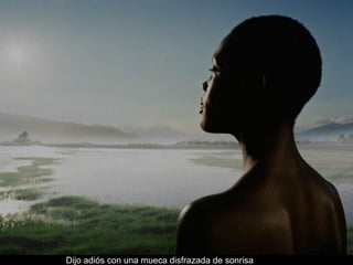 Dijo adiós con una mueca disfrazada de sonrisa  