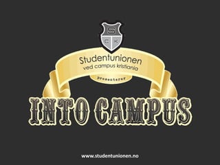 www.studentunionen.no
 