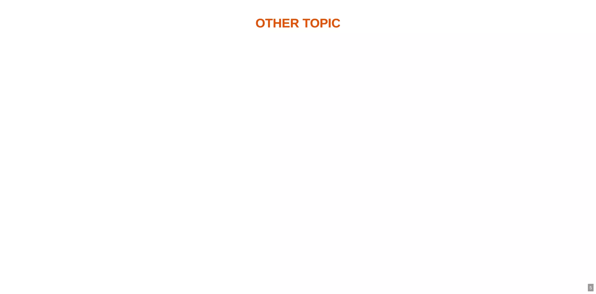 OTHER TOPICOTHER TOPIC
5