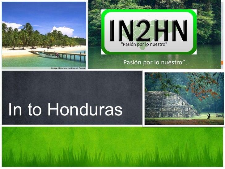 Into honduras1