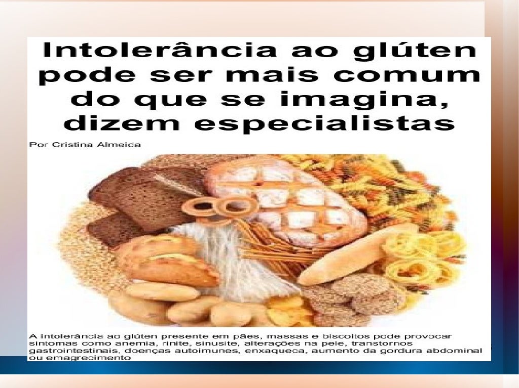 Intolerância ao glúten Intolerância ao glúten