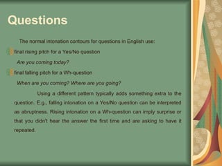 intonation in English and its patterns.ppt