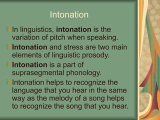 Intonation and its various Functions in English.ppt