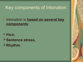Intonation and its various Functions in English.ppt