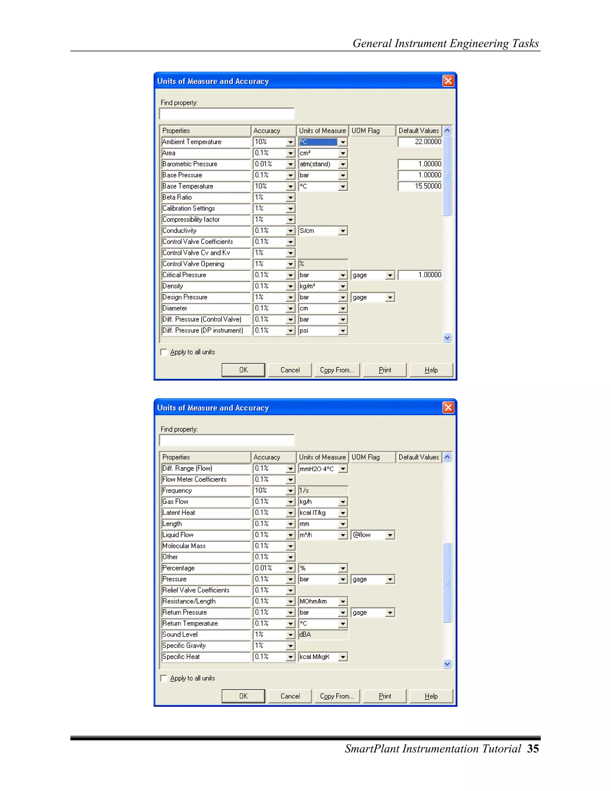 General Instrument Engineering Tasks




SmartPlant Instrumentation Tutorial 35
 