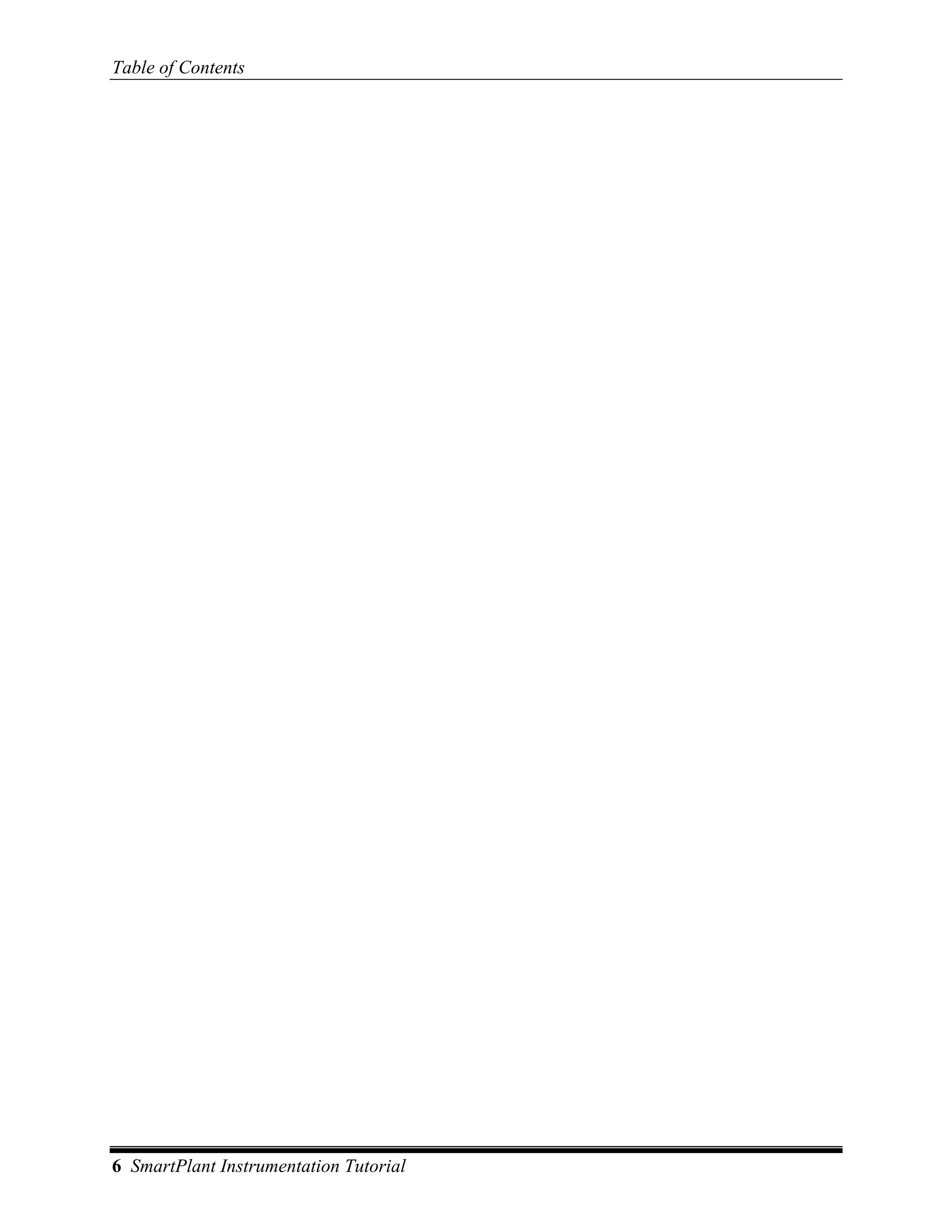 Table of Contents




6 SmartPlant Instrumentation Tutorial
 