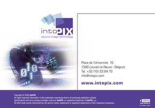 intoPIX - Everything about Jpeg2000