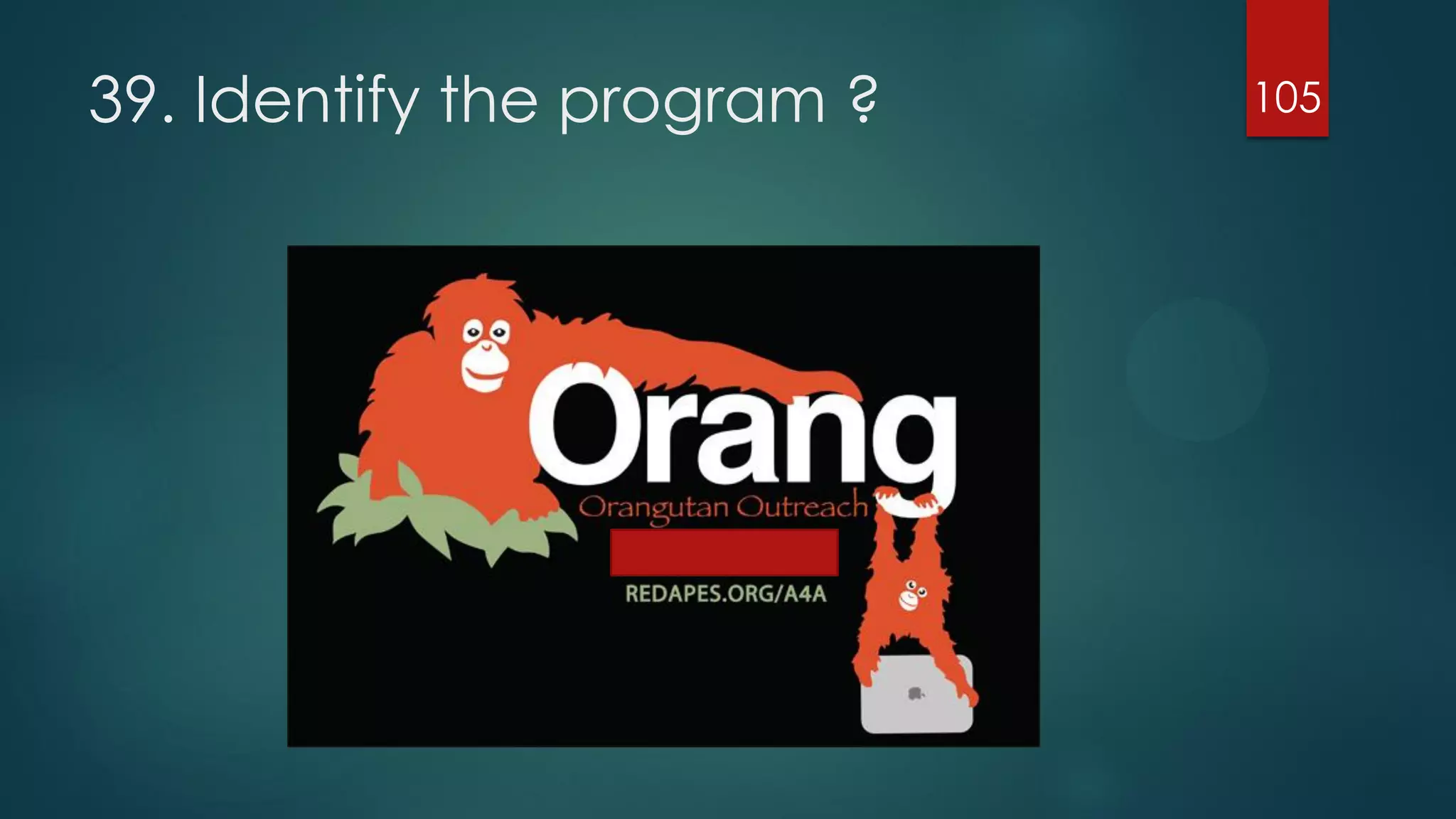 39. Identify the program ?

105

 