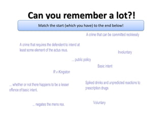 Can you remember a lot?!Match the start (which you have) to the end below!