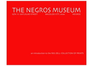 NEGROS MUSEUM - REG ZELL COLLECTION OF PRINTS 2