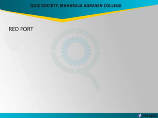 RED FORT
 