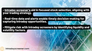 Intraday Strategy.pdf Intraday screener Slides.pdf
