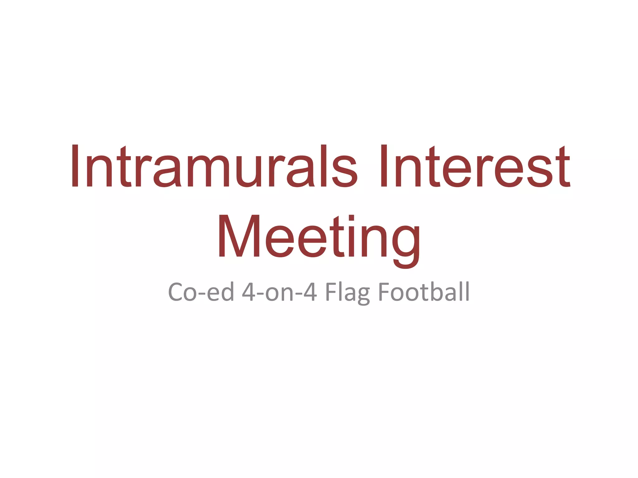 Coed 4on4 Flag Football Rules PPT