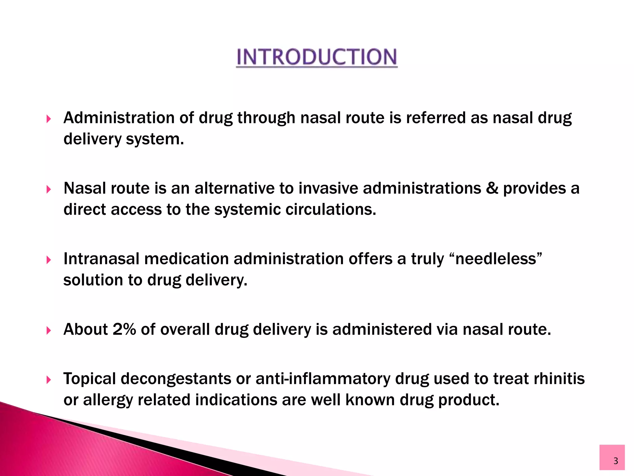 Intra nasal route drug delivery system | PPTX | Ear, Nose and Throat - Advantages Of Nasal Drug Delivery System
