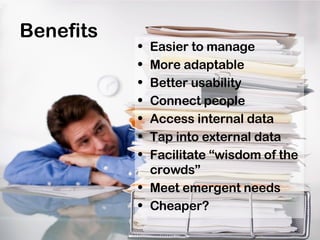 Intranet 2.0 - Integrating Enterprise 2.0 into your corporate intranet