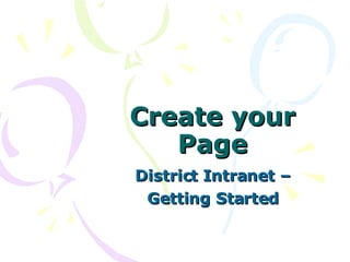 Create your Page District Intranet – Getting Started 