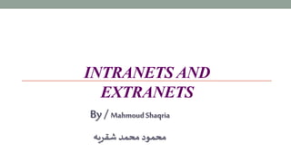 Intranet and extranet | PPT