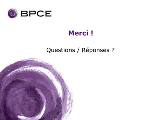 Merci !

Questions / Réponses ?
 