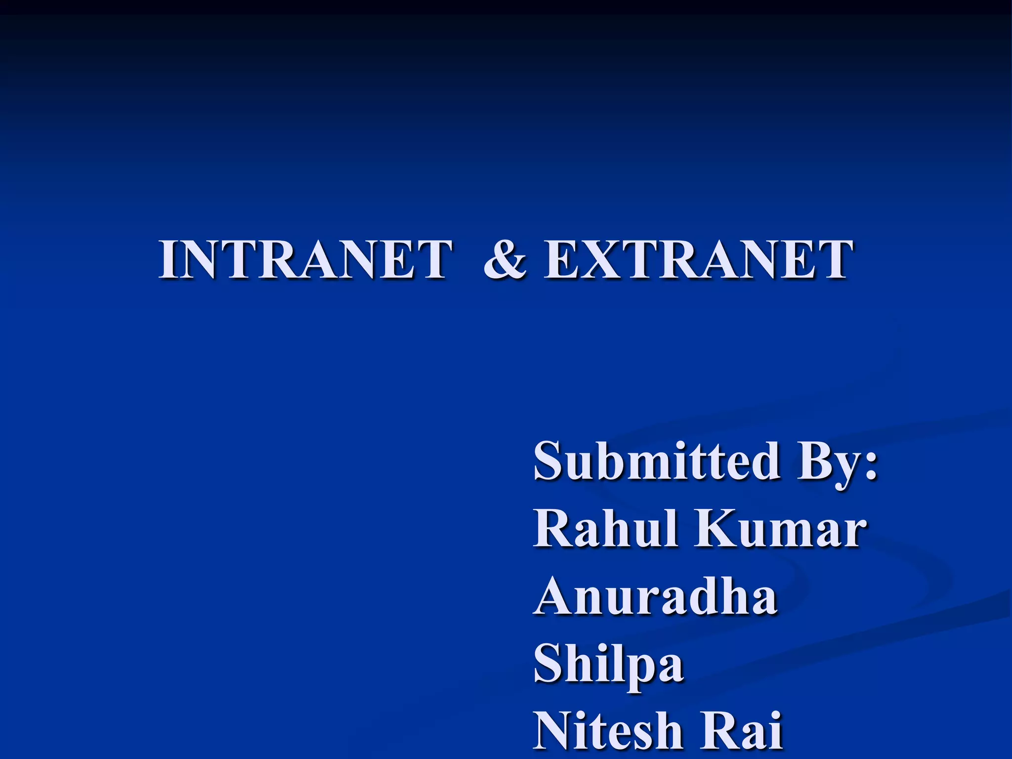 Intranet & Extranet | PPT