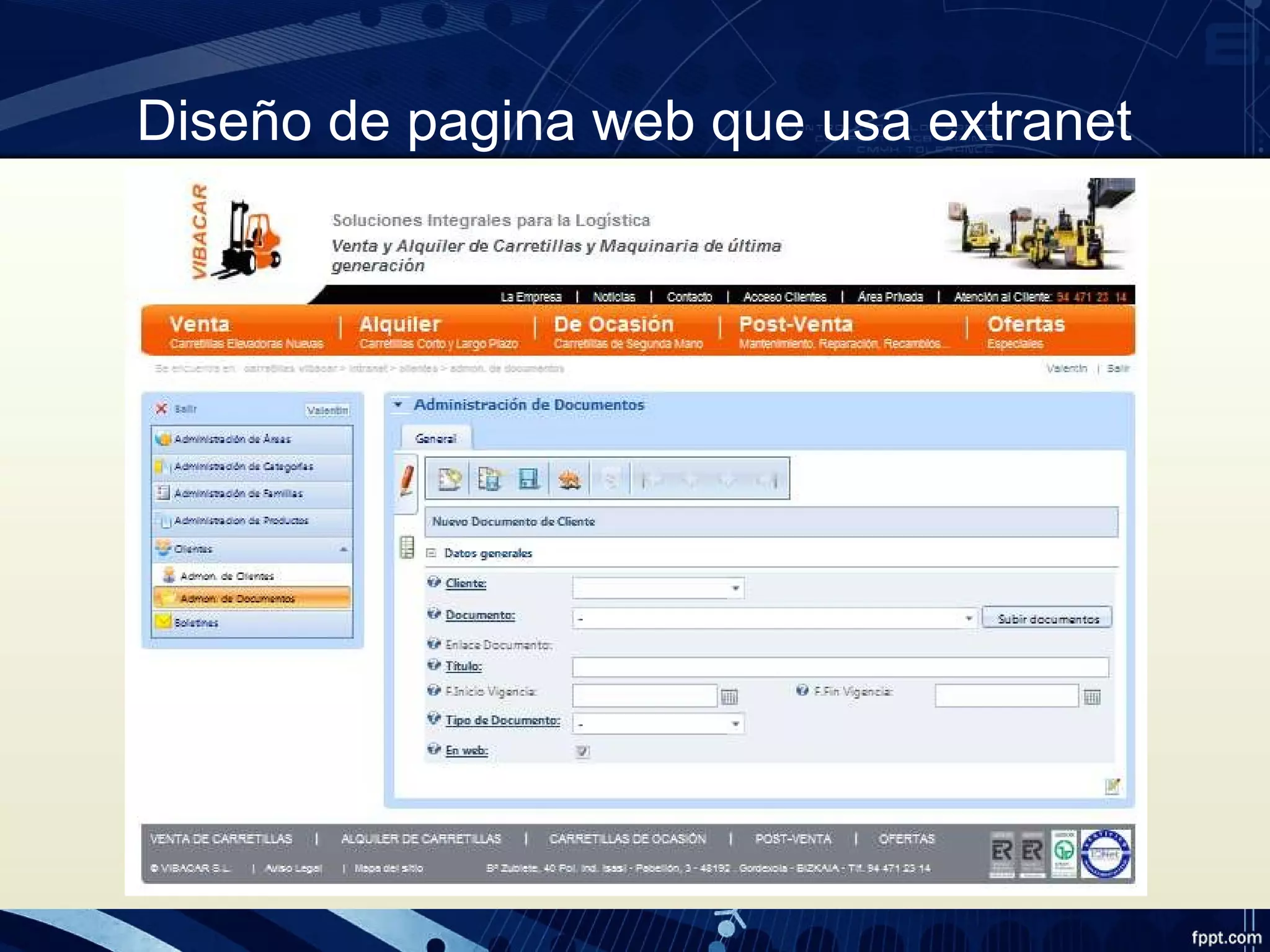 Diseño de pagina web que usa extranet
 