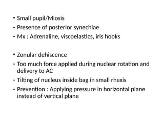 Small Rhexis Intraop complications of SICS by junior resident ophthalmology.pptx