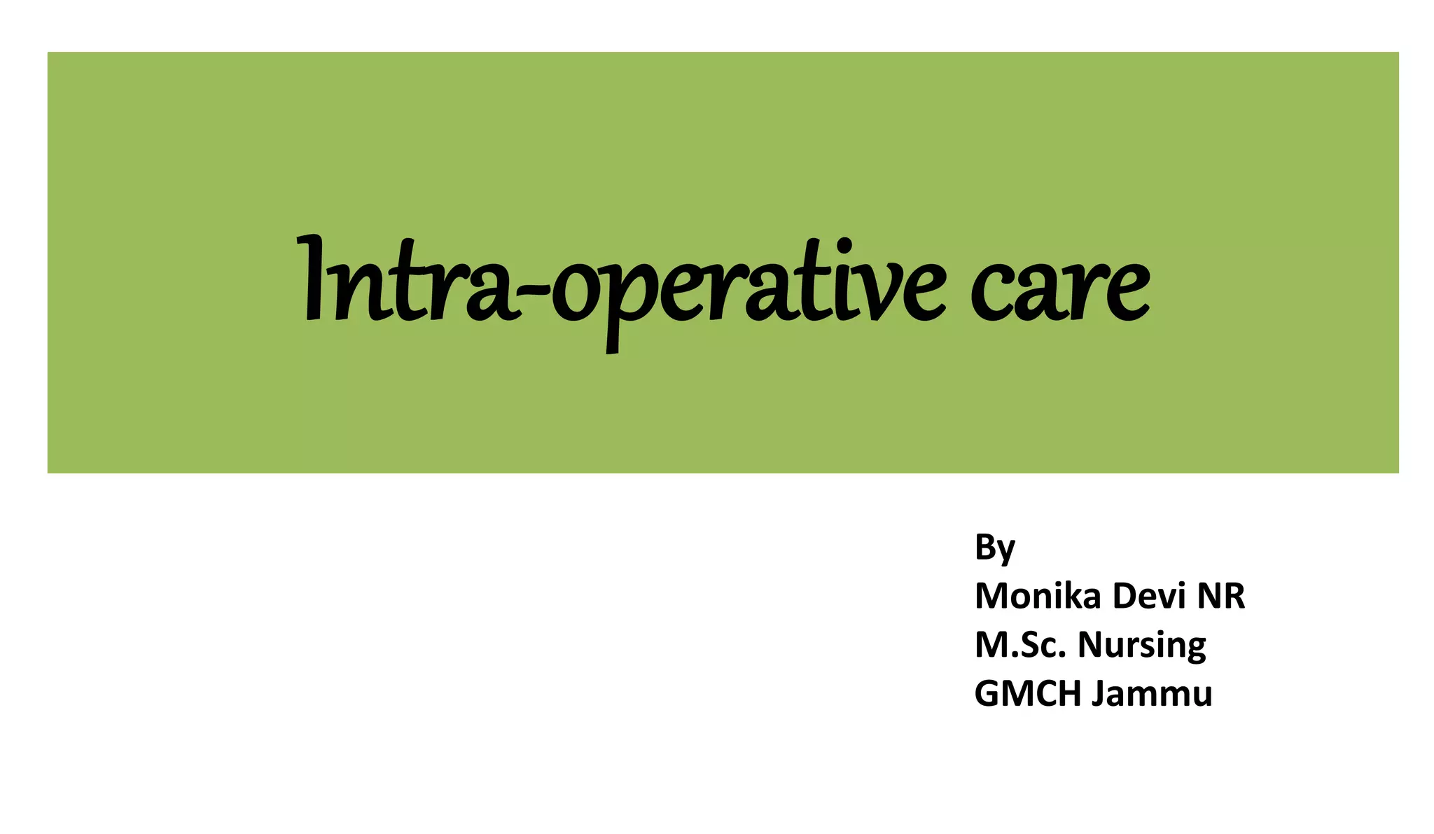 Intra operative care.pptx