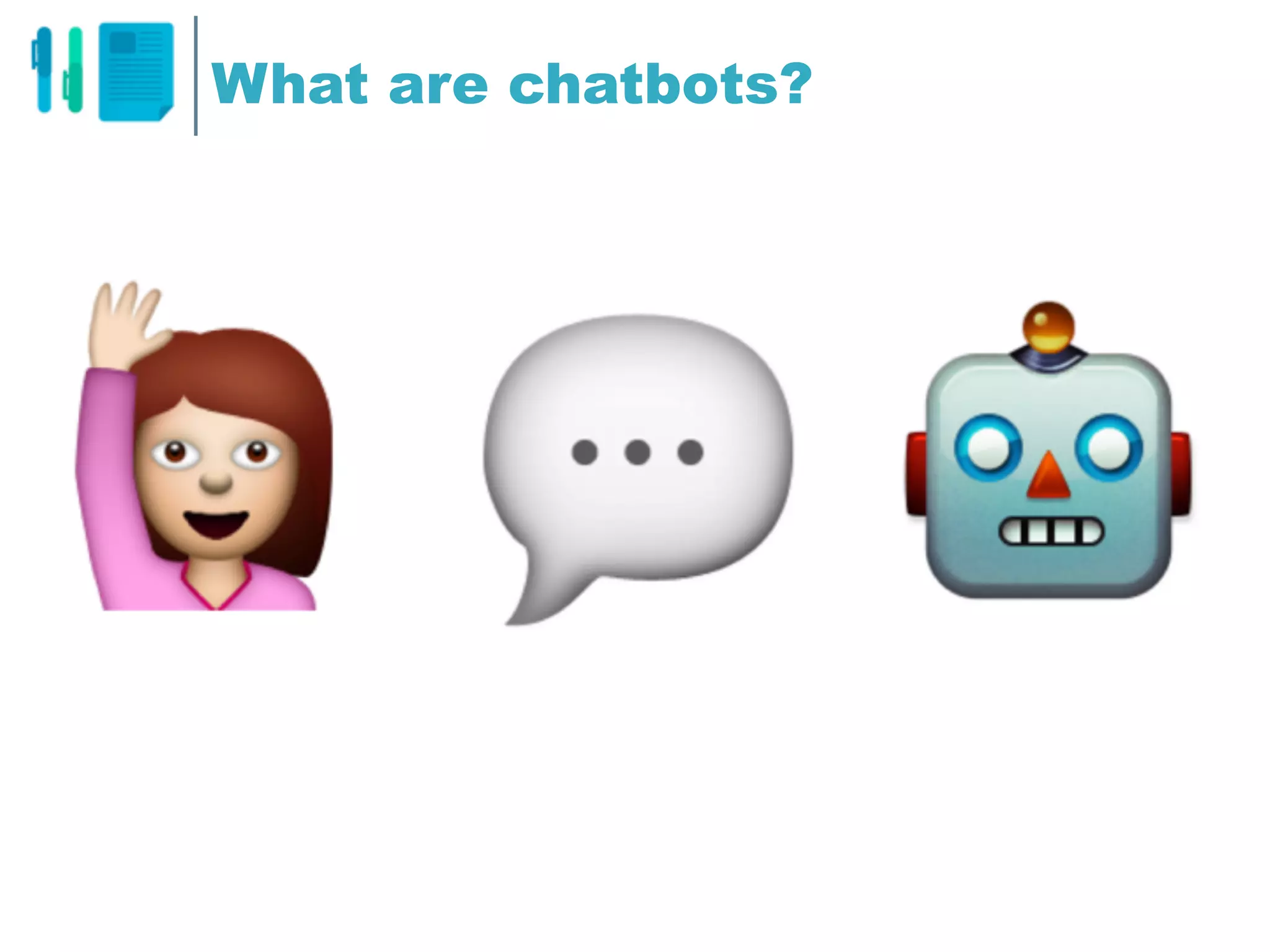 Chatbots 101: an introduction to conversational interfaces for the ...
