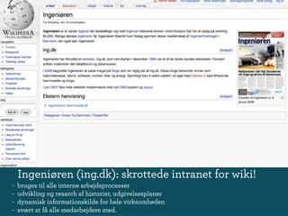 Wikis i perspektiv - deltagelseskultur og videndeling i og omkring virksomheder.