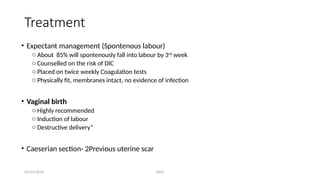 Destructive Birth Comprehensive Overview of Intrauterine Fetal Death (IUFD): Diagnosis ...