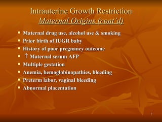 Intrauterine growth restriction | PPT
