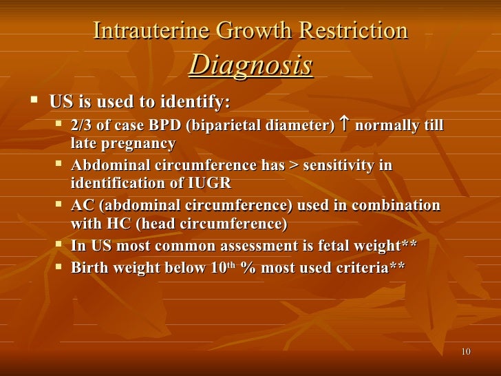 Intrauterine growth restriction