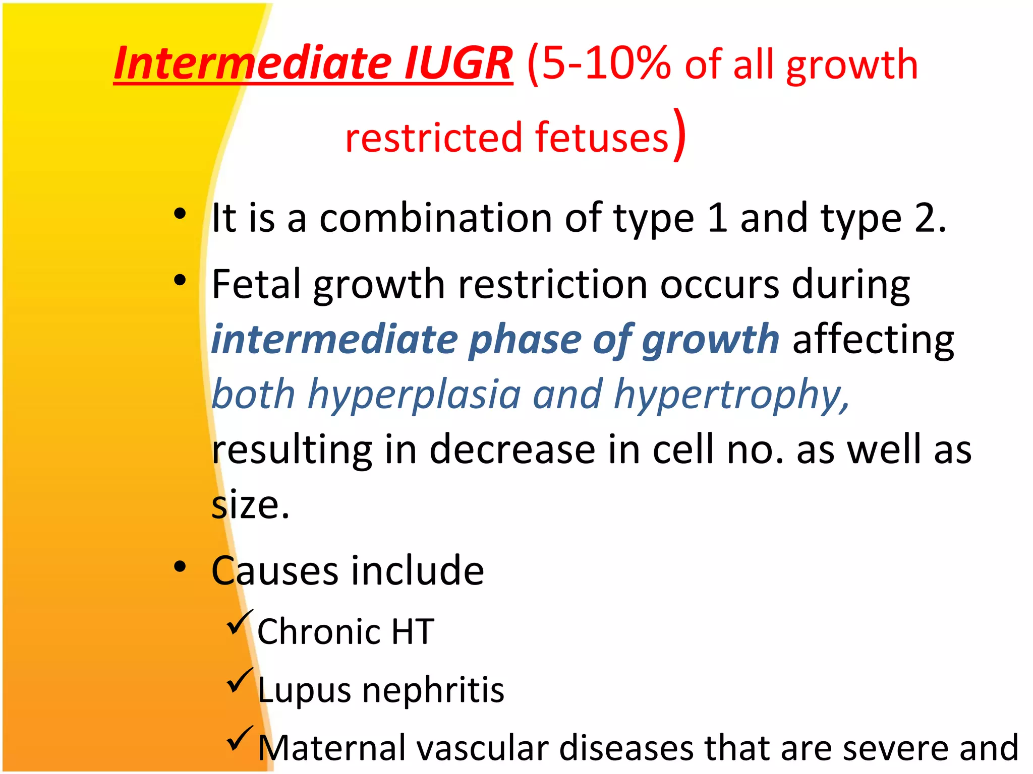 Intrauterine growth restriction | PPT