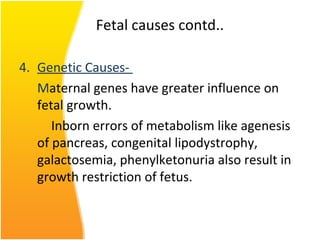 Intrauterine growth restriction | PPT