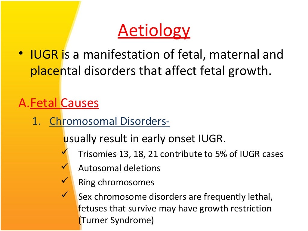 Intrauterine growth restriction