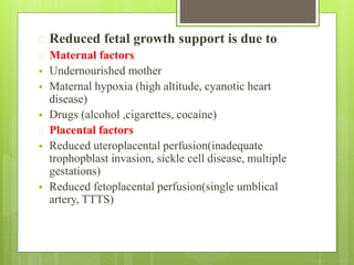 Intrauterine growth restriction | PPTX