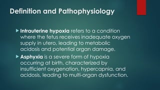 Comprehensive Guide to Intrauterine Hypoxia, Neonatal Asphyxia, and ...