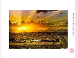 March
23
25
Dr.
Med.
Khaled
Radaideh
 