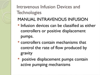 Advanced Intravenous Drug Delivery Systems: Manual, Computer-Controlled ...