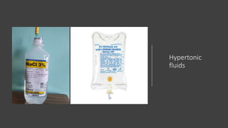 Intravenous fluids.pptx